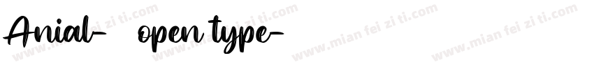 Anial-常规 open type字体转换